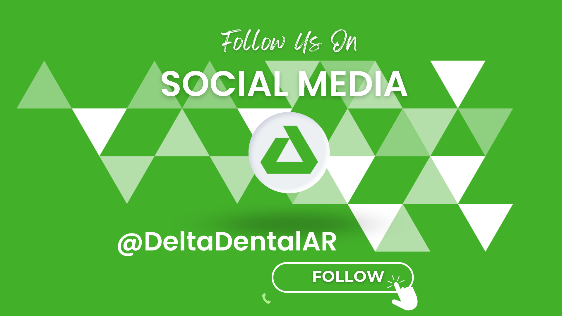 Flyer showing green background with Delta Dental logo and secondary graphic